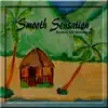 Sons of Yeshua - Smooth Sensation - Single